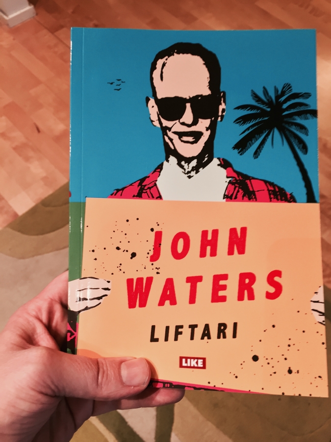 John Waters: Liftari
